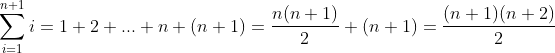 Préparation à la première SM (La logique) - Page 4 Gif.latex?\sum_{i=1}^{n+1}i=1+2+..